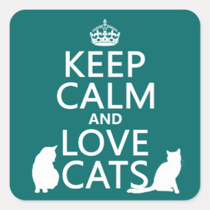 Ruhe und Liebe Katzen behalten Quadratischer Aufkleber