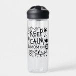 Ruhe und Mama auf trendigem Zitat behalten Trinkflasche<br><div class="desc">Trendy Typografie "Behalt Ruhe und Mama auf".</div>