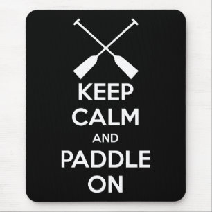 Ruhe und Paddel behalten Mousepad