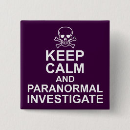 Ruhe und paranormale Untersuchung behalten Button