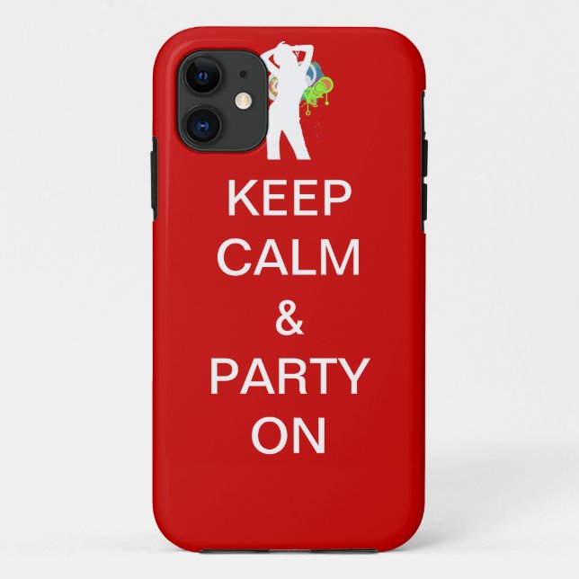 Ruhe und Party behalten Case-Mate iPhone Hülle (Rückseite)