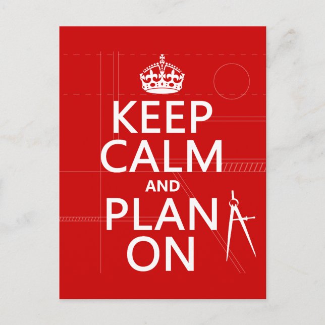 Ruhe und Plan On behalten (in beliebiger Farbe) Postkarte (Vorderseite)
