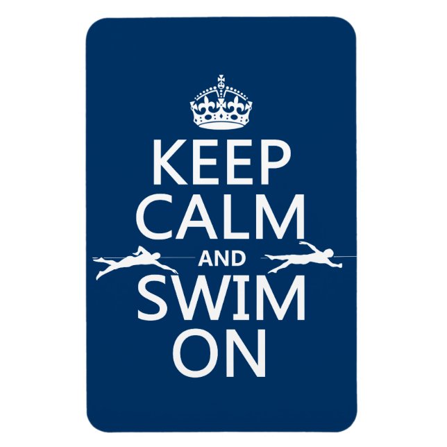 Ruhe und Schwimmen behalten (in beliebiger Farbe) Magnet (Vertikal)
