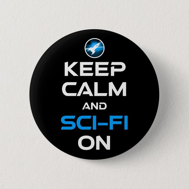 Ruhe und Sci-Fi behalten Button (Vorderseite)