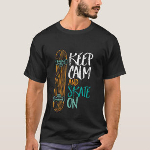 Ruhe und Skate auf Skateboarding-T - Shirt behalte