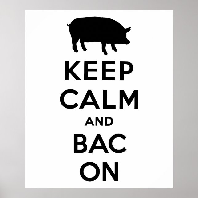 Ruhe und Speck behalten Poster (Vorne)