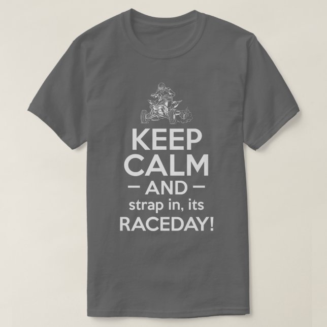 Ruhe und Strap in seinem Raceday Quad Bike Rider b T-Shirt (Design vorne)