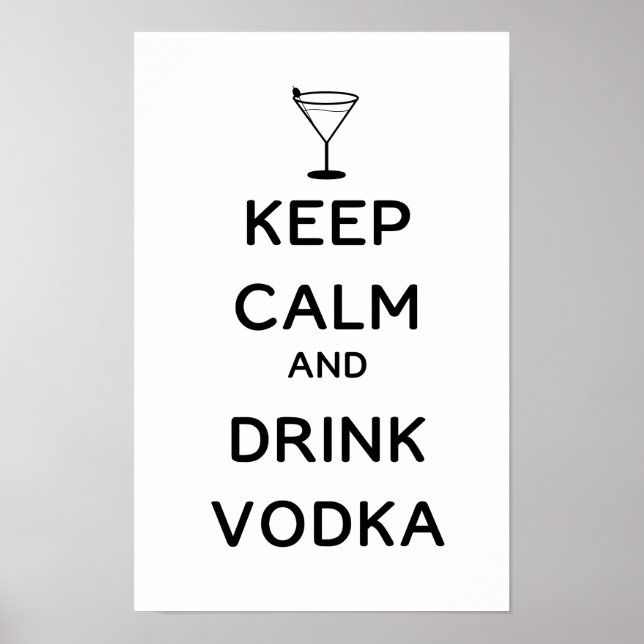 Ruhe und Trink Vodka behalten Poster (Vorne)