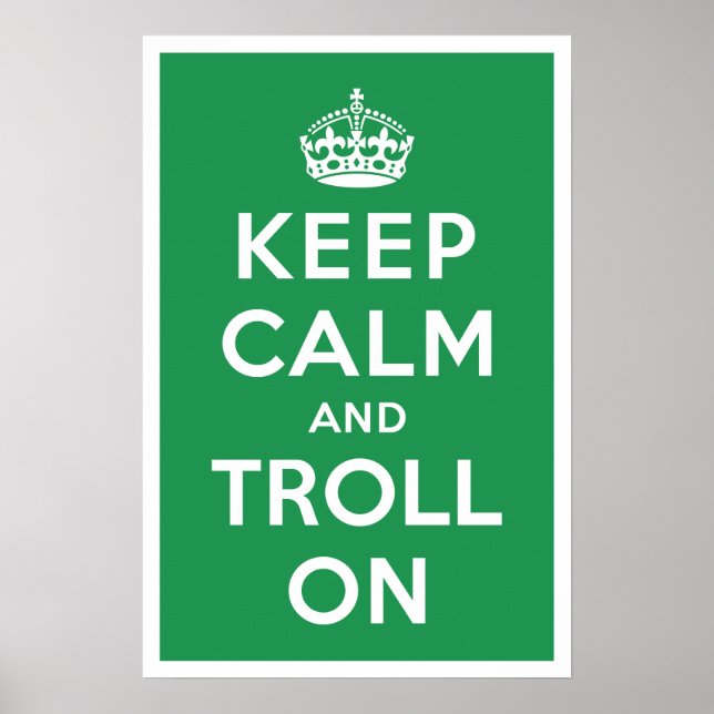 Ruhe und Troll behalten Poster (Vorne)