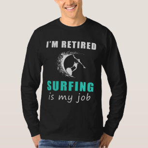 "Ruhender Wellenreiter: Das Lachen im Surf T-Shirt