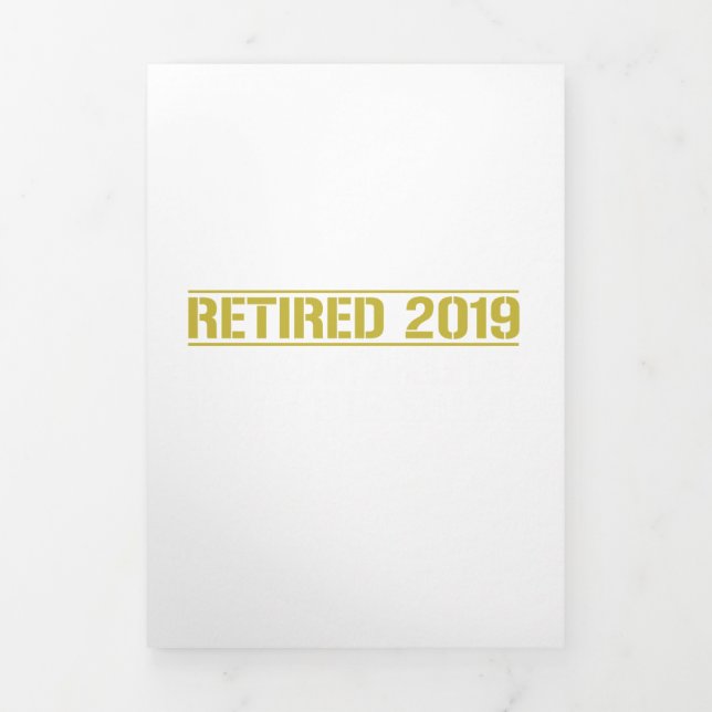 Ruhestand 2019 Ich arbeitete mein ganzes Leben Dreifach-gefaltete Programmkarte (Cover)