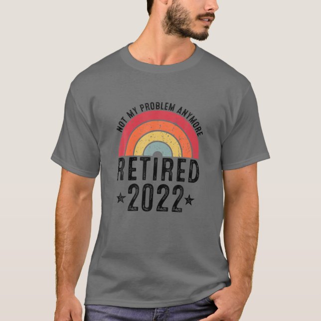 Ruhestand 2022, Funny Rentirement Men Women Cowork T-Shirt (Vorderseite)