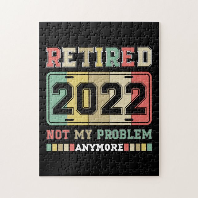 Ruhestand 2022 Nicht mein Problem mehr Ruhestand (Vertikal)