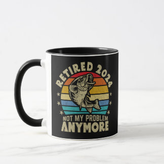 Ruhestand 2024 Nicht mein Problem noch mehr Funny  Tasse