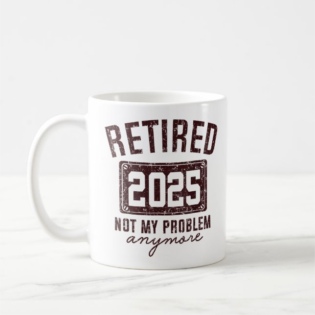 Ruhestand 2025 für Männer Spaß Kaffeetasse (Links)
