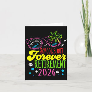 Ruhestand 2026 Schule Aus Forever Lustig Ruheständ Karte