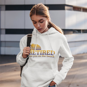 Ruhestand am Strand Hoodie