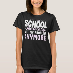 Ruhestand an Schulen - Ruhestand T-Shirt