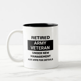 Ruhestand der Armee Veteran Funny Retirement Zweifarbige Tasse