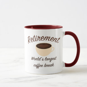 Ruhestand: Die längste Kaffeepause der Welt Tasse