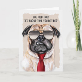 Ruhestand Funny Mops Hund in einem Red Necktie Karte