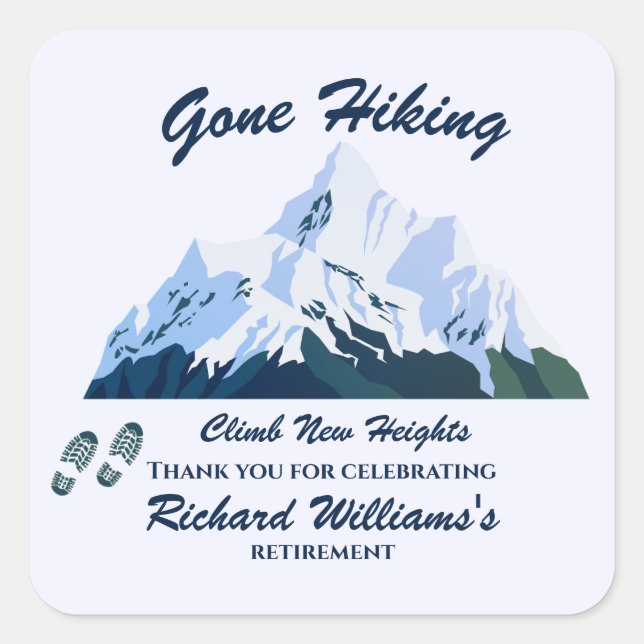 Ruhestand Gone Wandern Snowy Mountains Happy Trail Quadratischer Aufkleber (Vorderseite)