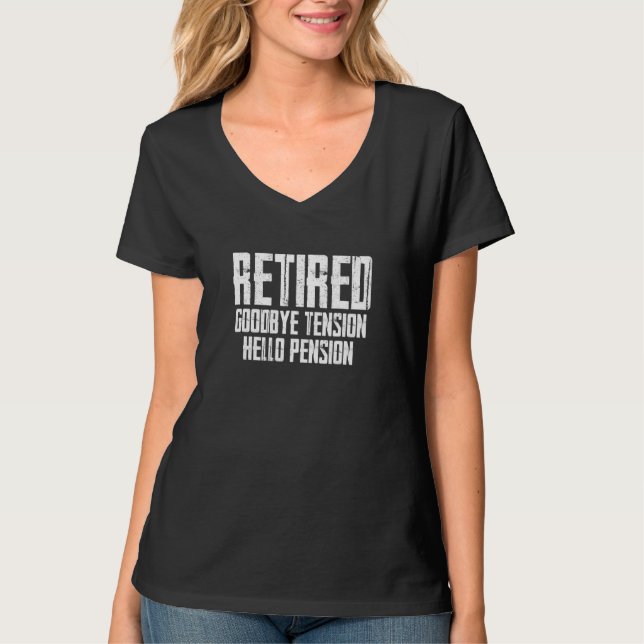 Ruhestand Goodbye Tension Hello Pension Rentiremen T-Shirt (Vorderseite)