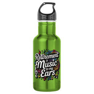 Ruhestand ist Musik für meine Ohren Edelstahlflasche