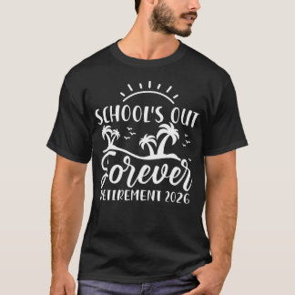 Ruhestand Lehrerin Schulzeit Für Immer Ruhestand T-Shirt