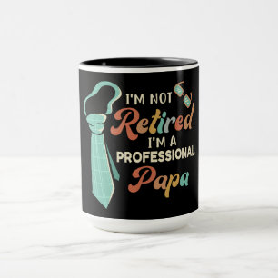 Ruhestand? Nein, ich bin ein Vollzeit-Papa! Tasse