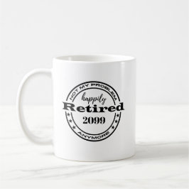 Ruhestand nicht meine problematischen CoWorker-Nam Kaffeetasse