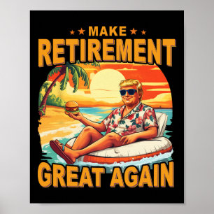 Ruhestand Rentner Strand Ruhestand 2025 Trump Groß Poster