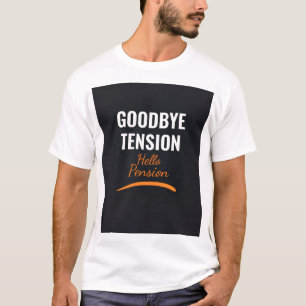 Ruhestand-Shirt Lustiges Geschenk Abschied Stress T-Shirt