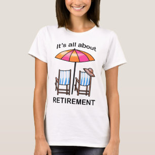 Ruhestand T-Shirt
