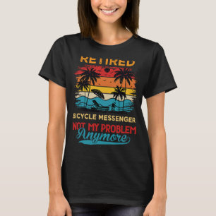 Ruheständiger Fahrradmessenger nicht mehr mein Pro T-Shirt
