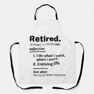 Ruheständiges Definition-Substantiv, Funny Retire Schürze