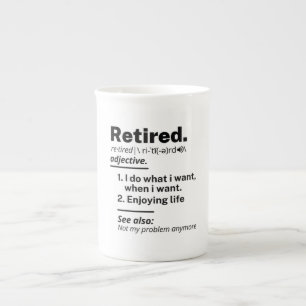 Ruheständiges Definition-Substantiv, Funny Retirem Prozellantasse
