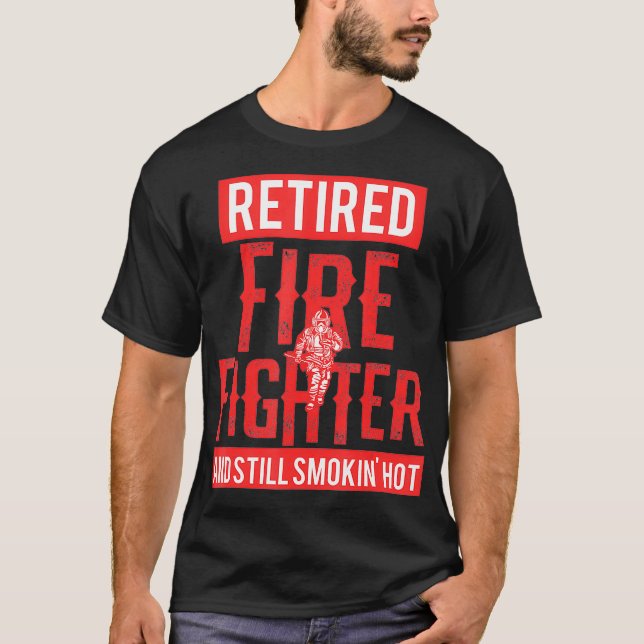 Ruheständiges Firefighter Fireman Ruhestand Party T-Shirt (Vorderseite)