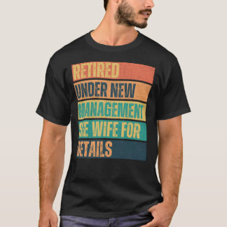 Ruheständlerin unter neuer Leitung, Funny Mens T-Shirt