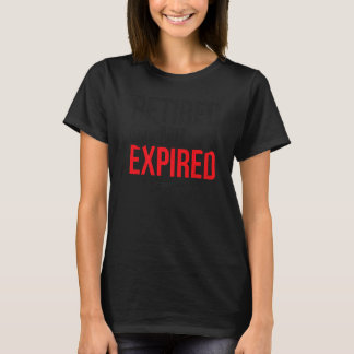 Ruheständlichkeit nicht abgelaufen Remüde Arzt Ruh T-Shirt