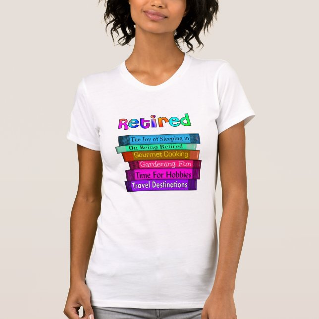 Ruhestands-Geschenk-einzigartiger Stapel des T-Shirt (Vorderseite)
