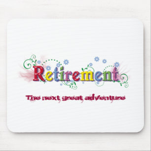 Ruhestands-Glück Mousepad