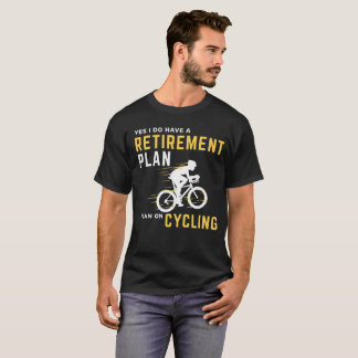 Ruhestands-Plan-lustiges Fahrrad-radfahrenSpaß T-Shirt