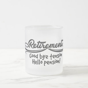 Ruhestandsauf wiedersehen Spannungshallo Pension Mattglastasse