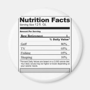 Ruhestandsbezeichnung Funny Nutrition Magnet