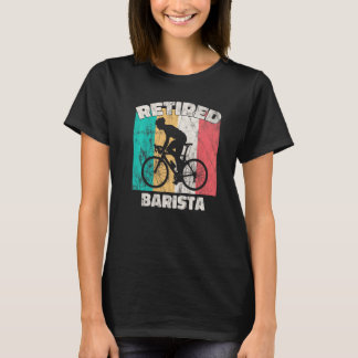 Ruhestandsruhe Barista T-Shirt