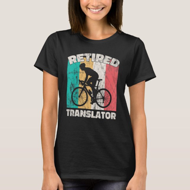 Ruhestandsübersetzer T-Shirt (Vorderseite)