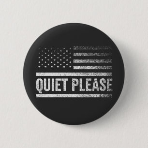 Ruhig bitte Trump Harris Debatte Präsident Button