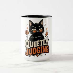 Ruhig richtend Schwarze Katze – Lustige sarkastisc Tasse