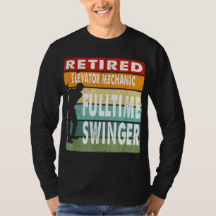 Ruhige Hängebrücke Mechanik Vollzeit Swinger Golf T-Shirt
